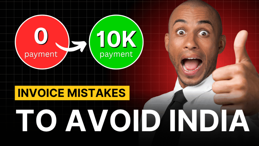 Invoice mistakes to avoid India for freelancers and small businesses
