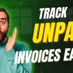 Track Unpaid Invoices&hellip;